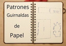 PATRONES GUIRNALDAS de PAPEL